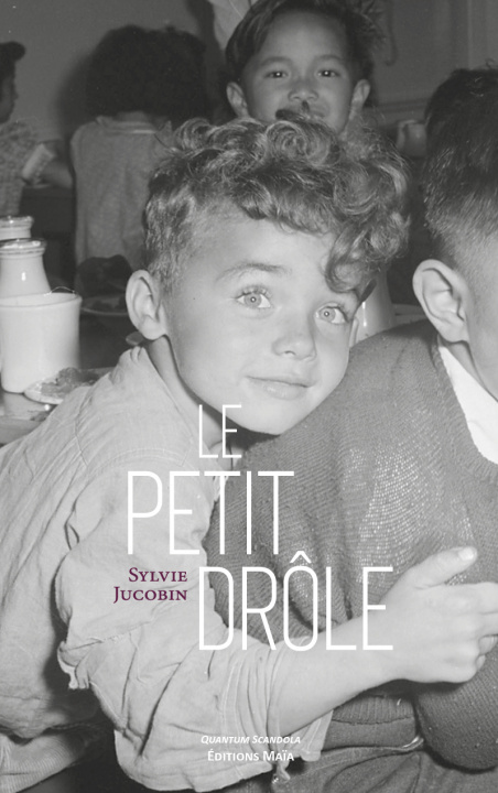 Knjiga Le petit drôle Jucobin