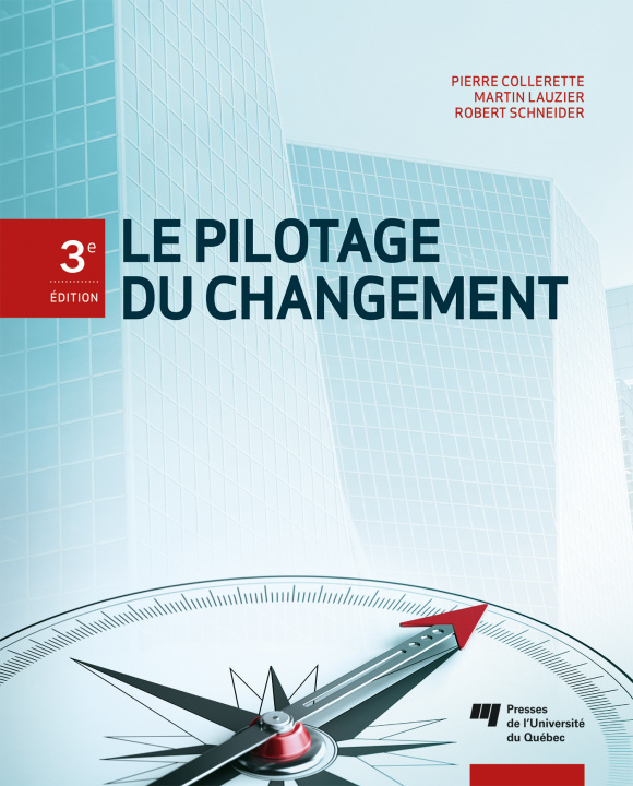 Libro Le pilotage du changement, 3e édition Collerette