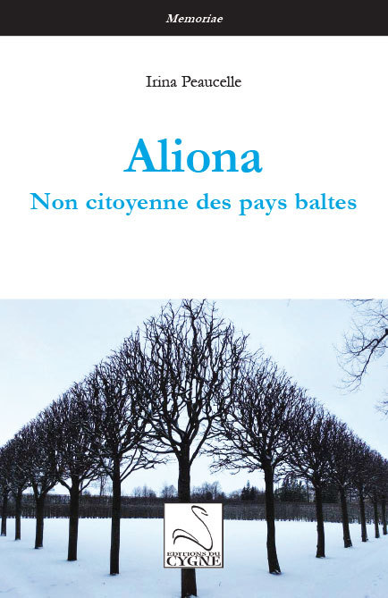Knjiga Aliona : non citoyenne des pays baltes Peaucelle