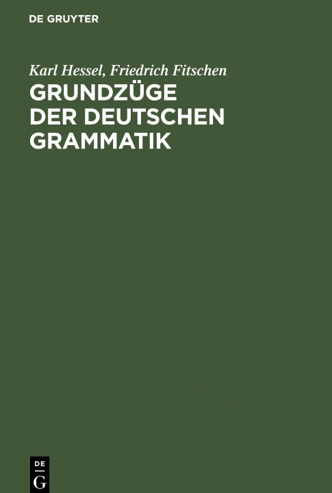 Knjiga Grundzuge der deutschen Grammatik Friedrich Fitschen