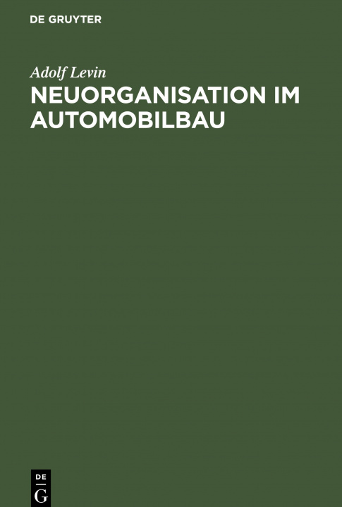 Knjiga Neuorganisation im Automobilbau Adolf Levin