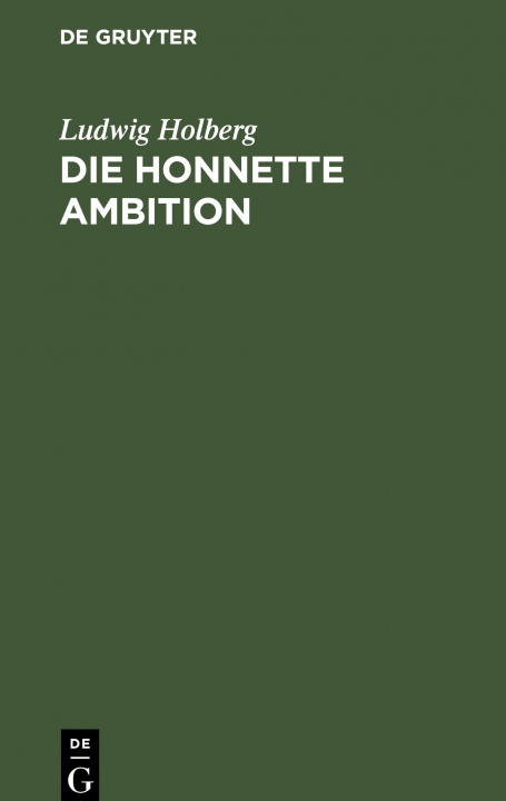 Knjiga honnette Ambition Ludwig Holberg