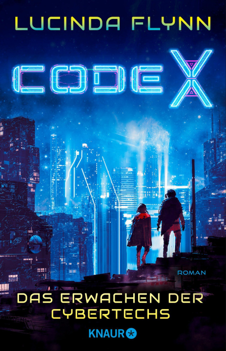 Knjiga Code X - Das Erwachen der Cybertechs Lucinda Flynn