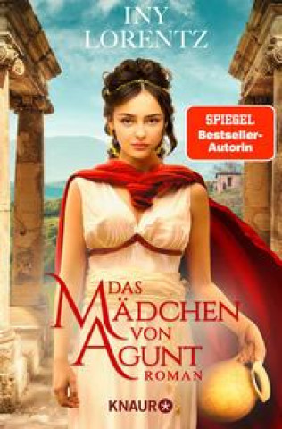 Knjiga Das Mädchen von Agunt Iny Lorentz