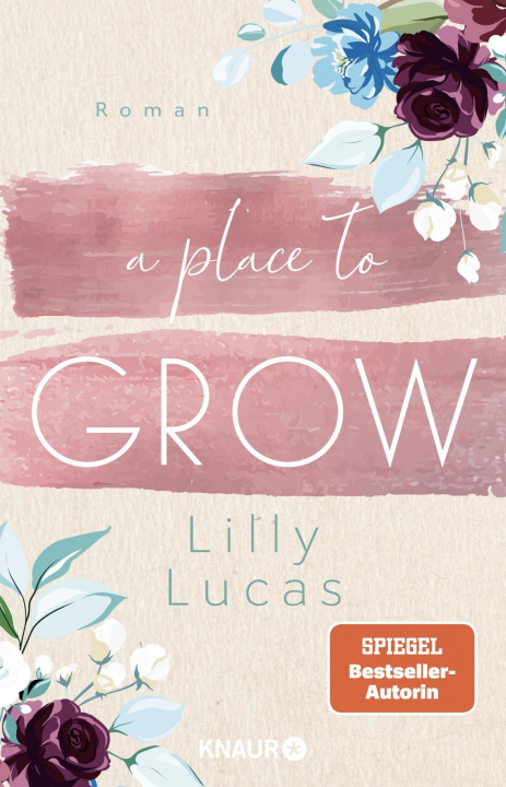 Buch A Place to Grow Lilly Lucas