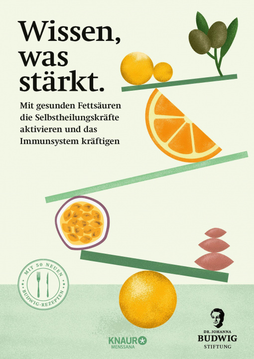 Buch Wissen, was stärkt Dr. Johanna Budwig-Stiftung