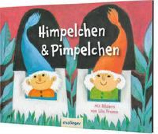 Kniha Himpelchen und Pimpelchen Lilo Fromm