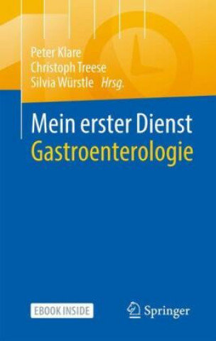 Könyv Mein erster Dienst Gastroenterologie Christoph Treese