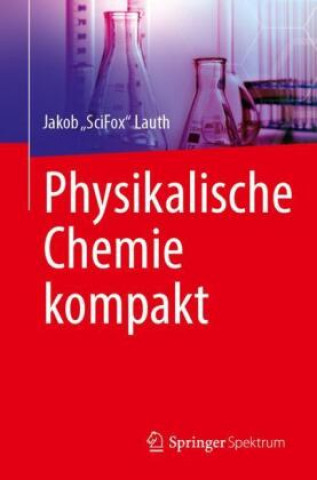 Knjiga Physikalische Chemie kompakt Lauth