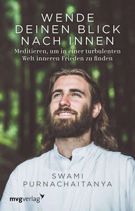 Knjiga Wende deinen Blick nach innen Swami Purnachaitanya