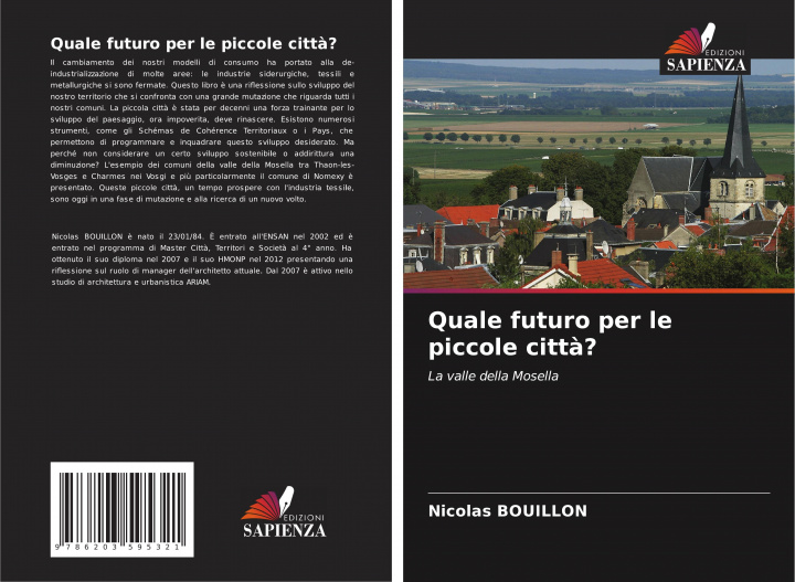 Knjiga Quale futuro per le piccole citt?? Nicolas Bouillon