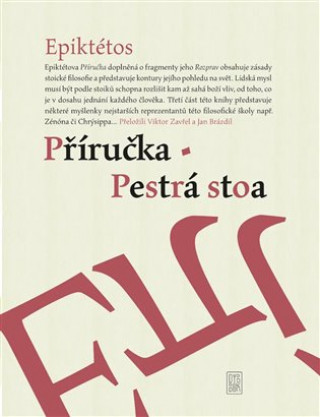 Book Příručka Pestrá stoa Epiktetos Epiktetos