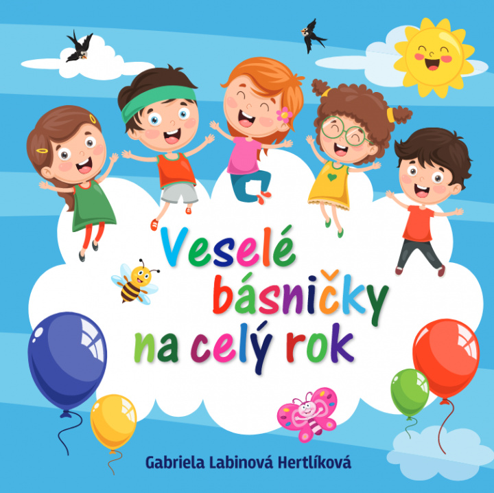 Kniha Veselé básničky na celý rok Gabriela Labinová Hertlíková