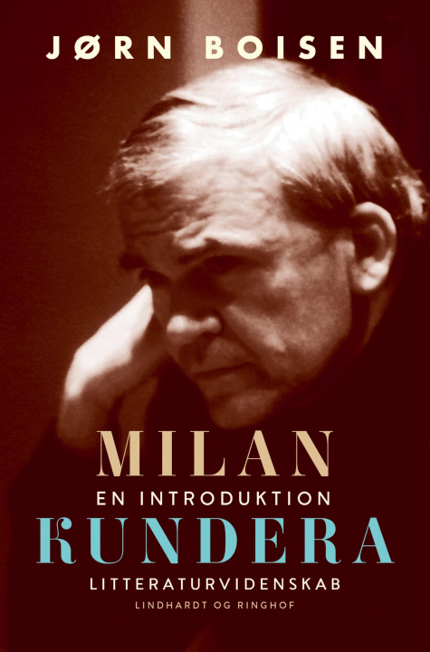 Kniha Milan Kundera. En introduktion 