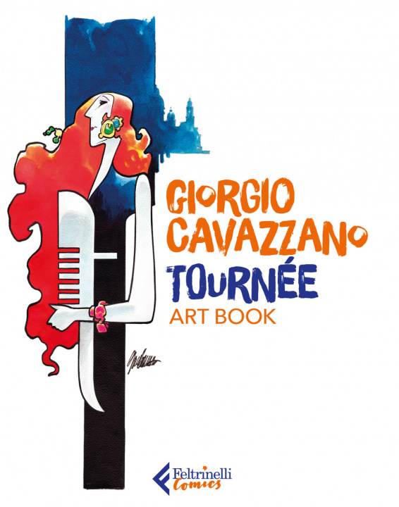 Kniha Tournée. Artbook Giorgio Cavazzano