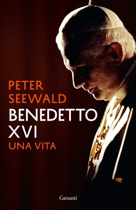 Kniha Benedetto XVI. Una vita Peter Seewald