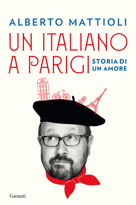 Kniha italiano a Parigi. Storia di un amore Alberto Mattioli