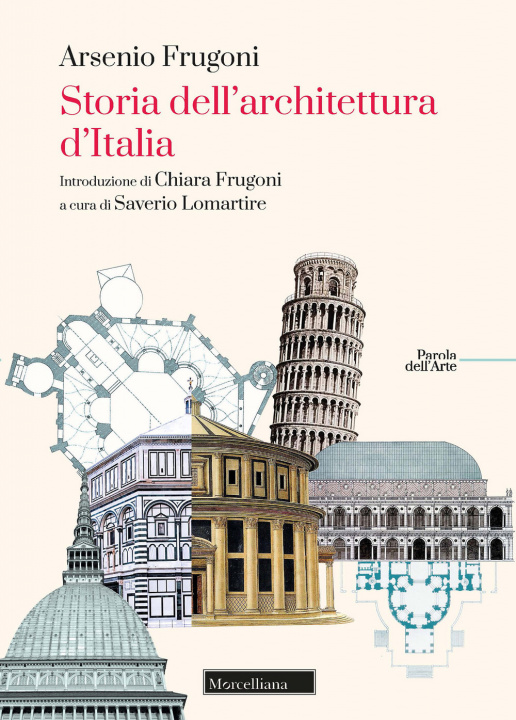 Kniha Storia dell'architettura d'Italia Arsenio Frugoni