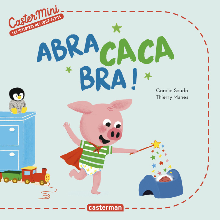 Knjiga Castermini - - Abra caca bra ! Saudo/manes Coralie/thierry