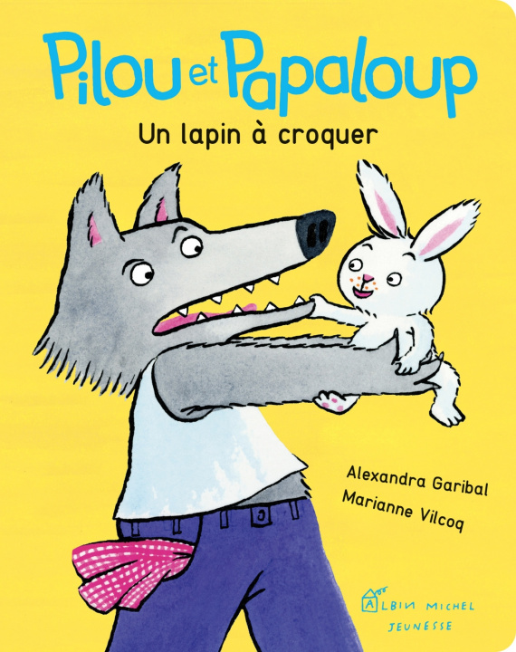 Libro Pilou et Papaloup T1 Un lapin à croquer Alexandra Garibal
