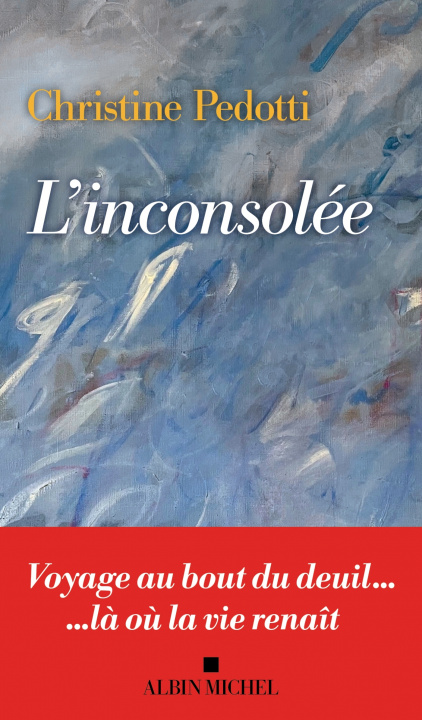 Knjiga L'inconsolée Christine Pedotti