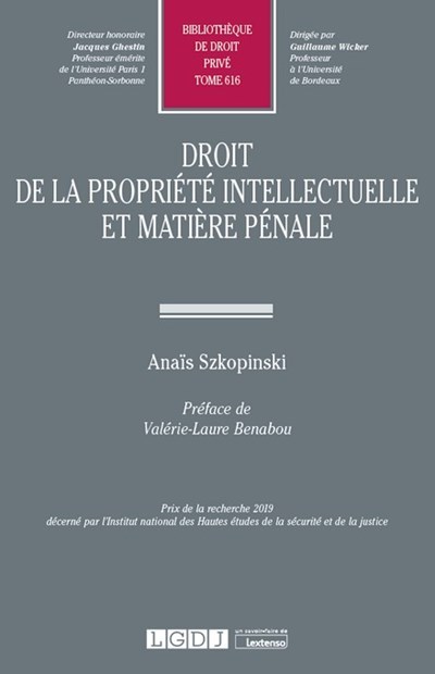 Könyv Droit de la propriété intellectuelle et matière pénale SZKOPINSKI A.