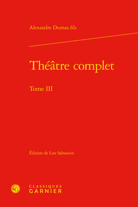 Kniha Théâtre complet Dumas fils