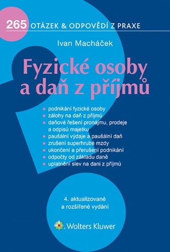 Könyv Fyzické osoby a daň z příjmů Ivan Macháček
