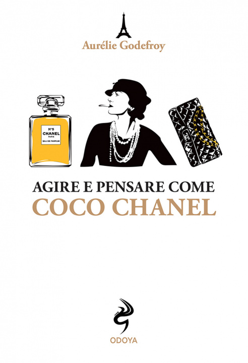 Carte Agire e pensare come Coco Chanel Aurelie Godefroy