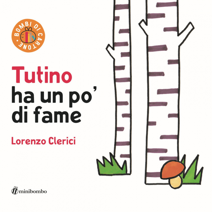 Kniha Tutino ha un po' di fame Lorenzo Clerici