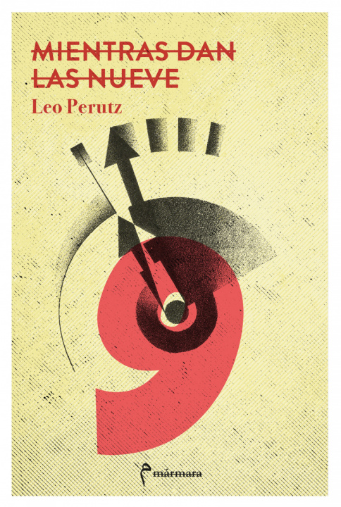 Book Mientras dan las nueve LEO PERUTZ