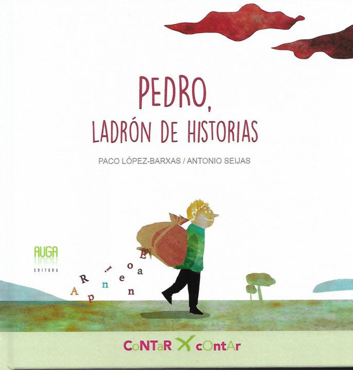 Книга PEDRO, LADRON DE HISTORIAS-GALEGO PACO LOPEZ-BARXAS