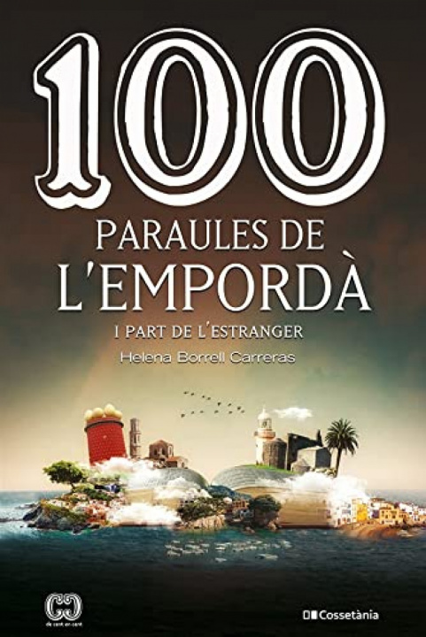 Könyv 100 paraules de l'Empordà HELENA BORRELL CARRERAS