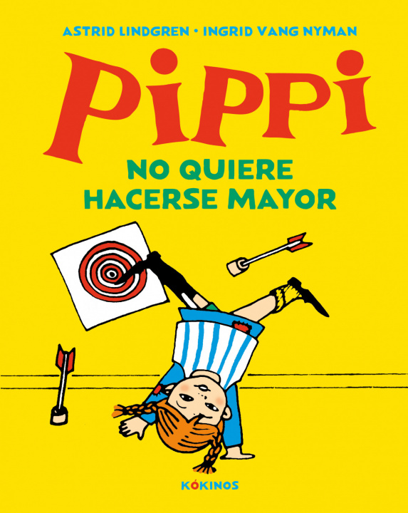 Kniha Pippi no quiere hacerse mayor Astrid Lindgren