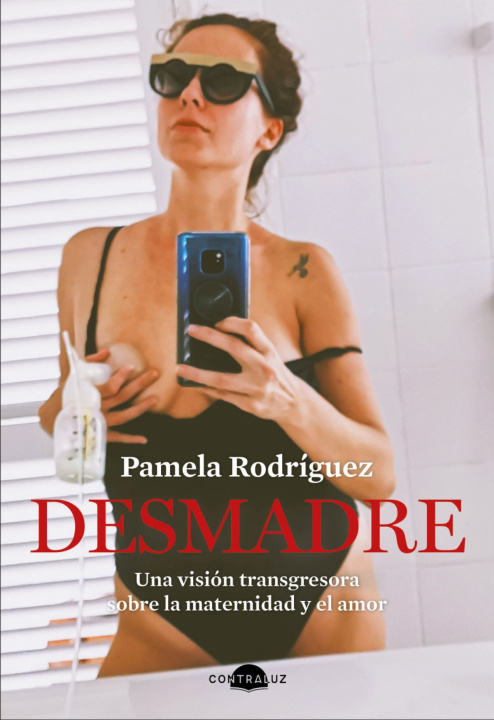 Książka Desmadre PAMELA RODRIGUEZ