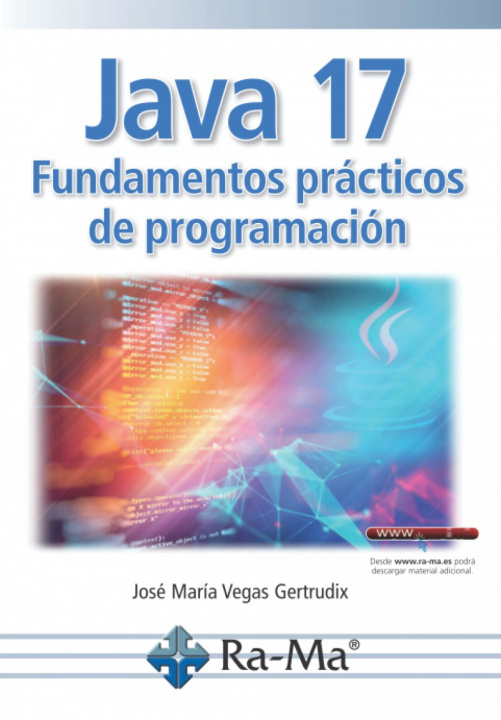 Kniha Java 17 fundamentos practicos de programacion JOSE MARIA VEGAS GERTRUDIX