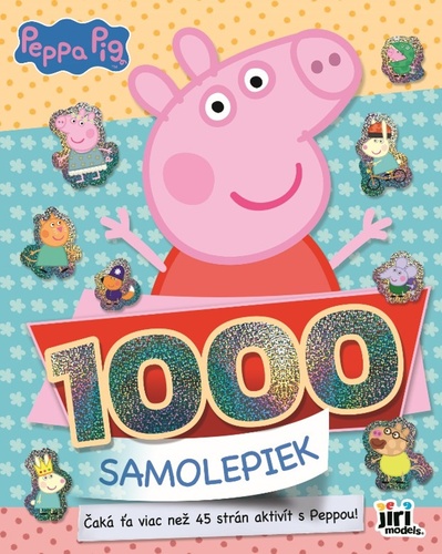 Kniha Prasiatko Peppa - 1000 samolepiek aktivity neuvedený autor