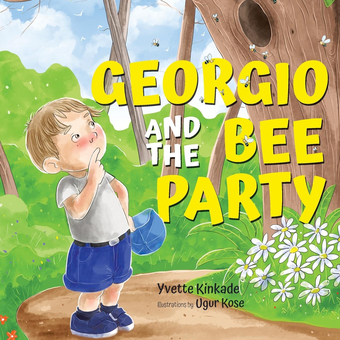 Knjiga Georgio and the Bee Party Yvette Kinkade