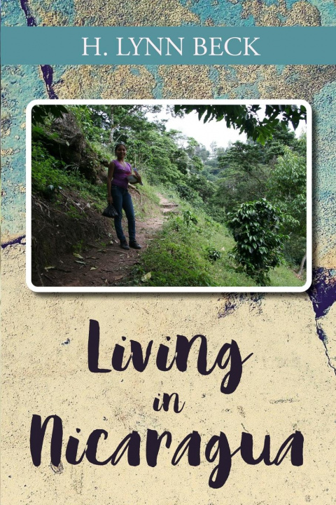 Knjiga Living in Nicaragua 