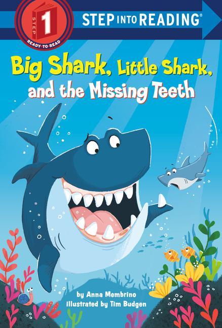 Kniha Big Shark, Little Shark, and the Missing Teeth Tim Budgen