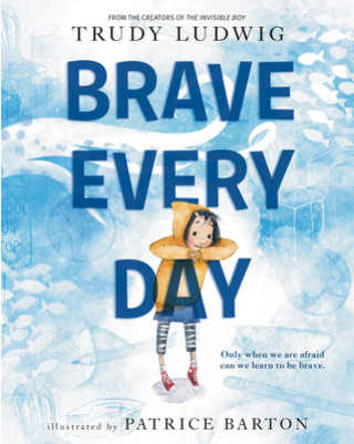 Buch Brave Every Day Patrice Barton