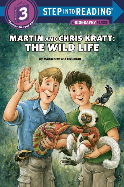 Kniha Martin and Chris Kratt: The Wild Life Martin Kratt