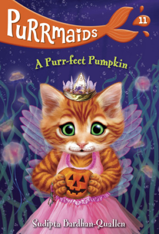 Kniha Purrmaids #11: A Purr-fect Pumpkin Vivien Wu