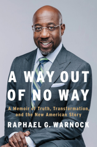 Könyv A Way Out of No Way: A Memoir of Truth, Transformation, and the New American Story 