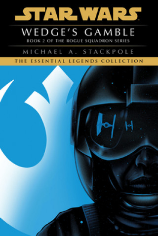 Книга Wedge's Gamble: Star Wars Legends (Rogue Squadron) 