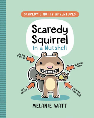 Livre Scaredy Squirrel in a Nutshell 