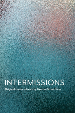 Knjiga Intermissions Grattan Street Press