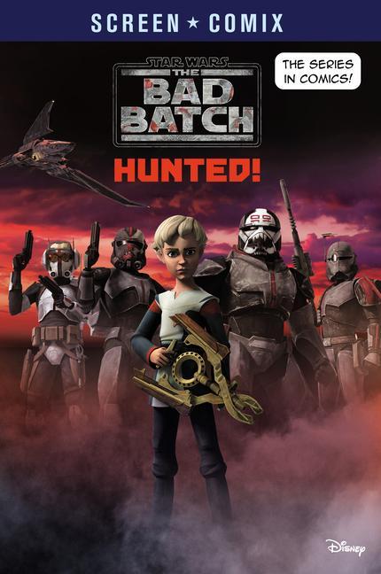 Carte The Bad Batch: Hunted! (Star Wars) 