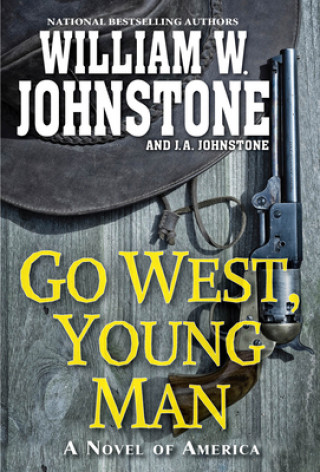 Книга Go West, Young Man J. A. Johnstone