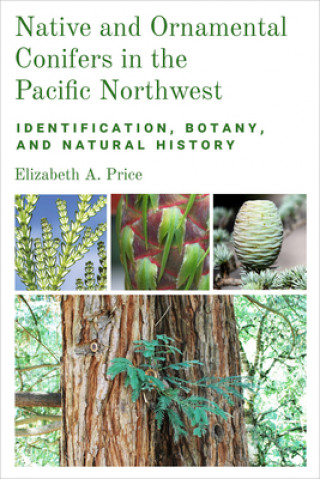 Carte Native and Ornamental Conifers of the Pacific Northwest 